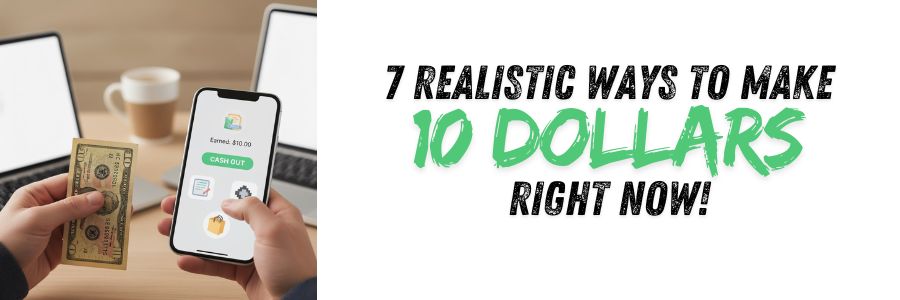 make-10-dollars-right-now